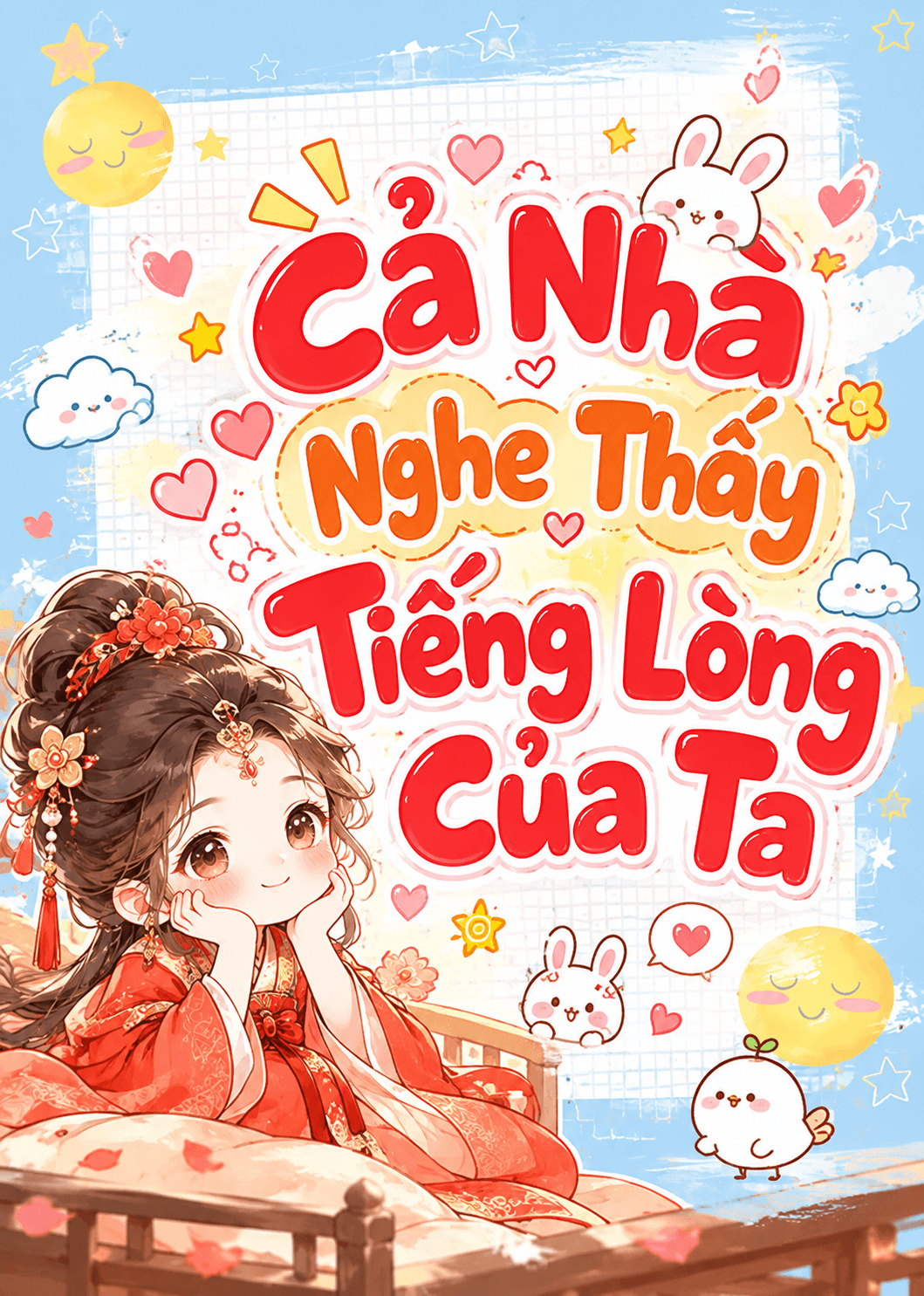 Cả Nhà Nghe Thấy Tiếng Lòng Của Ta